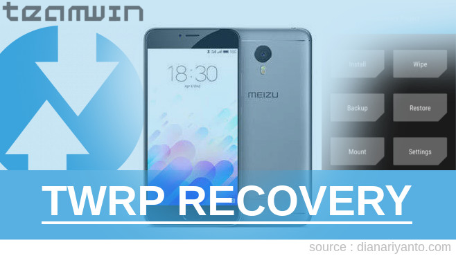Pasang TWRP Meizu m3 note Tanpa Komputer