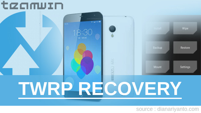 TWRP Recovery Meizu MX 3 32GB Tanpa PC
